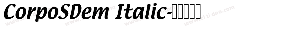 CorpoSDem Italic字体转换
